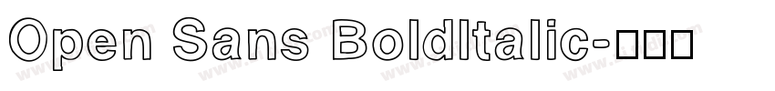 Open Sans Boldltalic字体转换